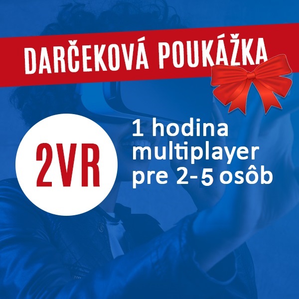 Multiplayer >> 2VR 1hod Vstupenka