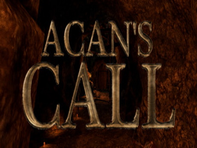 Acan’s Call: Act 1